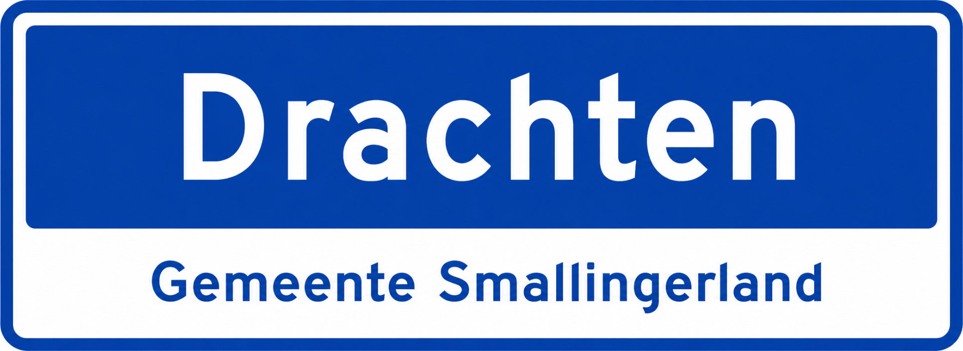 Plaatsnaambord Drachten in de gemeente Smallingerland bij het NieuwsBlog over 30 jaar coaching